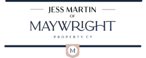 Jess Martin of Maywright Property Co.